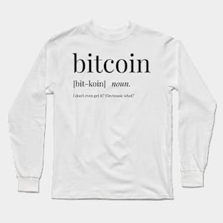 Bitcoin Definition Long Sleeve T-Shirt